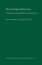 The Ecological Detective: Confronting Models with Data