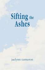 Sifting the Ashes