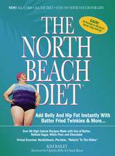 The North Beach Diet: Add Belly and Hip Fat Instantly with Batter Fried Twinkies and More