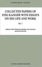 Collected Papers of Stig Kanger with Essays on his Life and Work