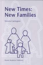 New Times: New Families