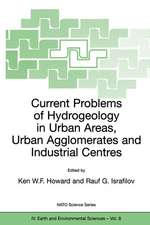 Current Problems of Hydrogeology in Urban Areas, Urban Agglomerates and Industrial Centres