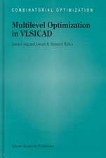 Multilevel Optimization in VLSICAD