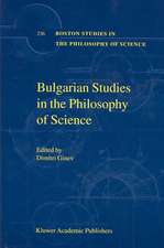 Bulgarian Studies in the Philosophy of Science