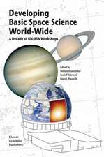 Developing Basic Space Science World-Wide: A Decade of UN/ESA Workshops