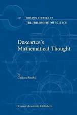 Descartes’s Mathematical Thought