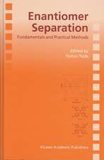 Enantiomer Separation: Fundamentals and Practical Methods