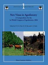 New Vistas in Agroforestry: A Compendium for 1st World Congress of Agroforestry, 2004