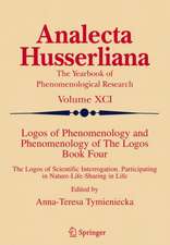 Logos of Phenomenology and Phenomenology of The Logos. Book Four