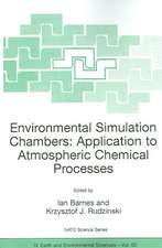 Environmental Simulation Chambers: Application to Atmospheric Chemical Processes