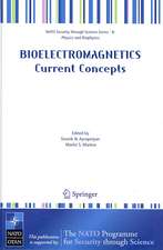 Bioelectromagnetics Current Concepts: The Mechanisms of the Biological Effect of Extremely High Power Pulses