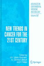 New Trends in Cancer for the 21st Century