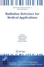 Radiation Detectors for Medical Applications