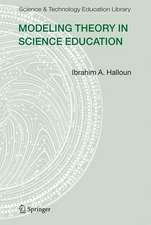 Modeling Theory in Science Education