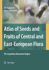 Atlas of Seeds and Fruits of Central and East-European Flora: The Carpathian Mountains Region