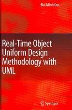 Real-Time Object Uniform Design Methodology with UML