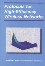 Protocols for High-Efficiency Wireless Networks