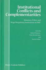 Institutional Conflicts and Complementarities: Monetary Policy and Wage Bargaining Institutions in EMU