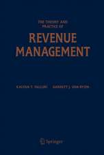 The Theory and Practice of Revenue Management