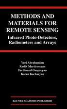 Methods and Materials for Remote Sensing: Infrared Photo-Detectors, Radiometers and Arrays