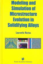 Modeling and Simulation of Microstructure Evolution in Solidifying Alloys