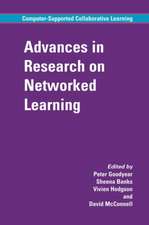 Advances in Research on Networked Learning