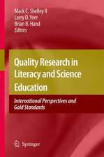 Quality Research in Literacy and Science Education: International Perspectives and Gold Standards