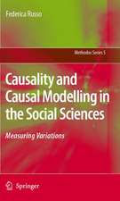 Causality and Causal Modelling in the Social Sciences: Measuring Variations