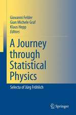 A Journey through Statistical Physics: Selecta of Jürg Fröhlich