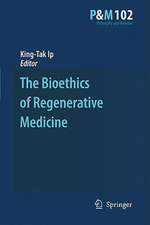 The Bioethics of Regenerative Medicine