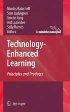 Technology-Enhanced Learning: Principles and Products