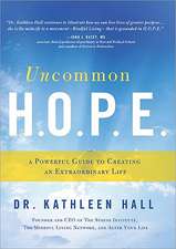 Uncommon H.O.P.E.