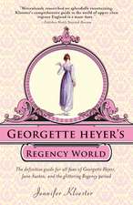 Georgette Heyer's Regency World