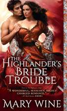 The Highlander's Bride Trouble