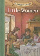 Classic Starts(tm) Little Women