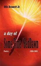 A Day of Some Time/Red Dawn