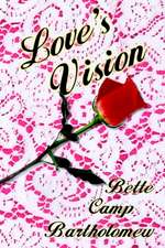 Love's Vision