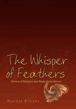 The Whisper of Feathers