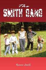 The Smith Gang