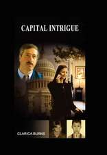 Capital Intrigue