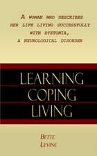 Learning, Coping, Living