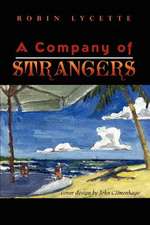 A Company of Strangers