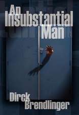 An Insubstantial Man