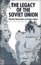 The Legacy of the Soviet Union