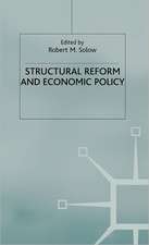 Structural Reform and Macroeconomic Policy