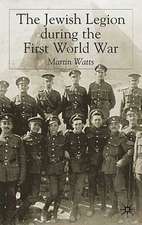 The Jewish Legion during the First World War