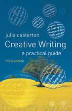 Creative Writing: A Practical Guide