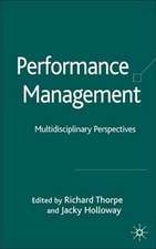 Performance Management: Multidisciplinary Perspectives