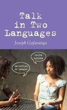 Talk in Two Languages