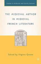 The Medieval Author in Medieval French Literature